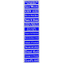 Load image into Gallery viewer, "Multiple Saying Strip" Bumper Sticker, Available in 3 Colors, Size 11-1/2" x 3"