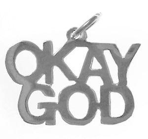 Okay God Sterling Silver Pendant