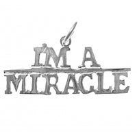 I'm A Miracle Sterling Silver Pendant